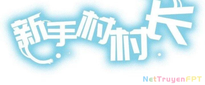 Thôn Trưởng Thôn Tân Thủ Chapter 69 - Trang 2