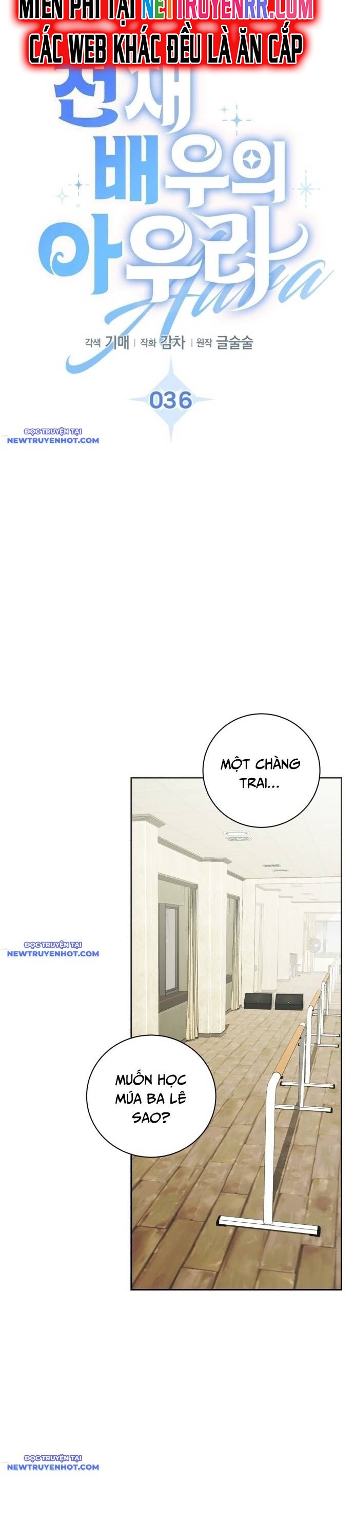 Ánh Hào Quang Của Diễn Viên Thiên Tài Chapter 36 - Trang 2