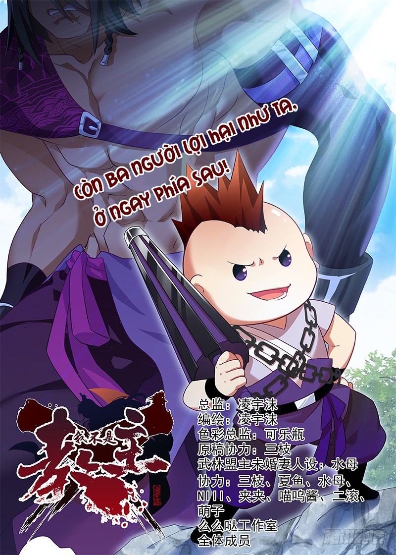 Ta Không Phải Là Giáo Chủ Chapter 101 - Trang 2