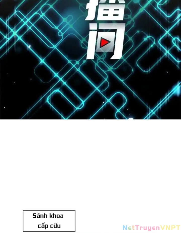 Livestream Phẫu Thuật Chapter 33 - Trang 2