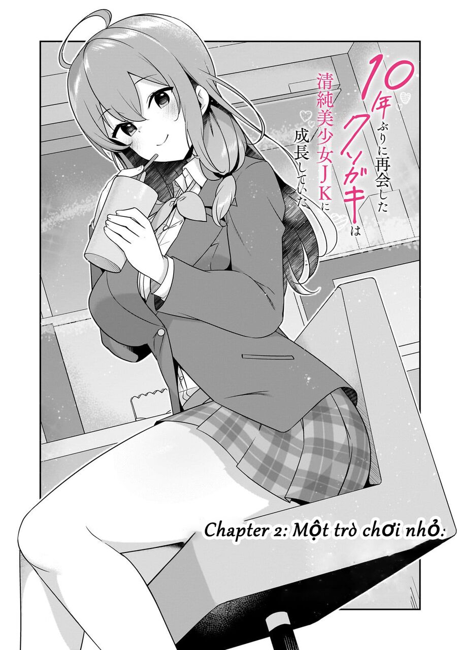 10-Nen Buri Ni Saikai Shita Kusogaki Wa Seijun Bishoujo Jk Ni Seichou Shiteita Chapter 2.1 - Trang 2
