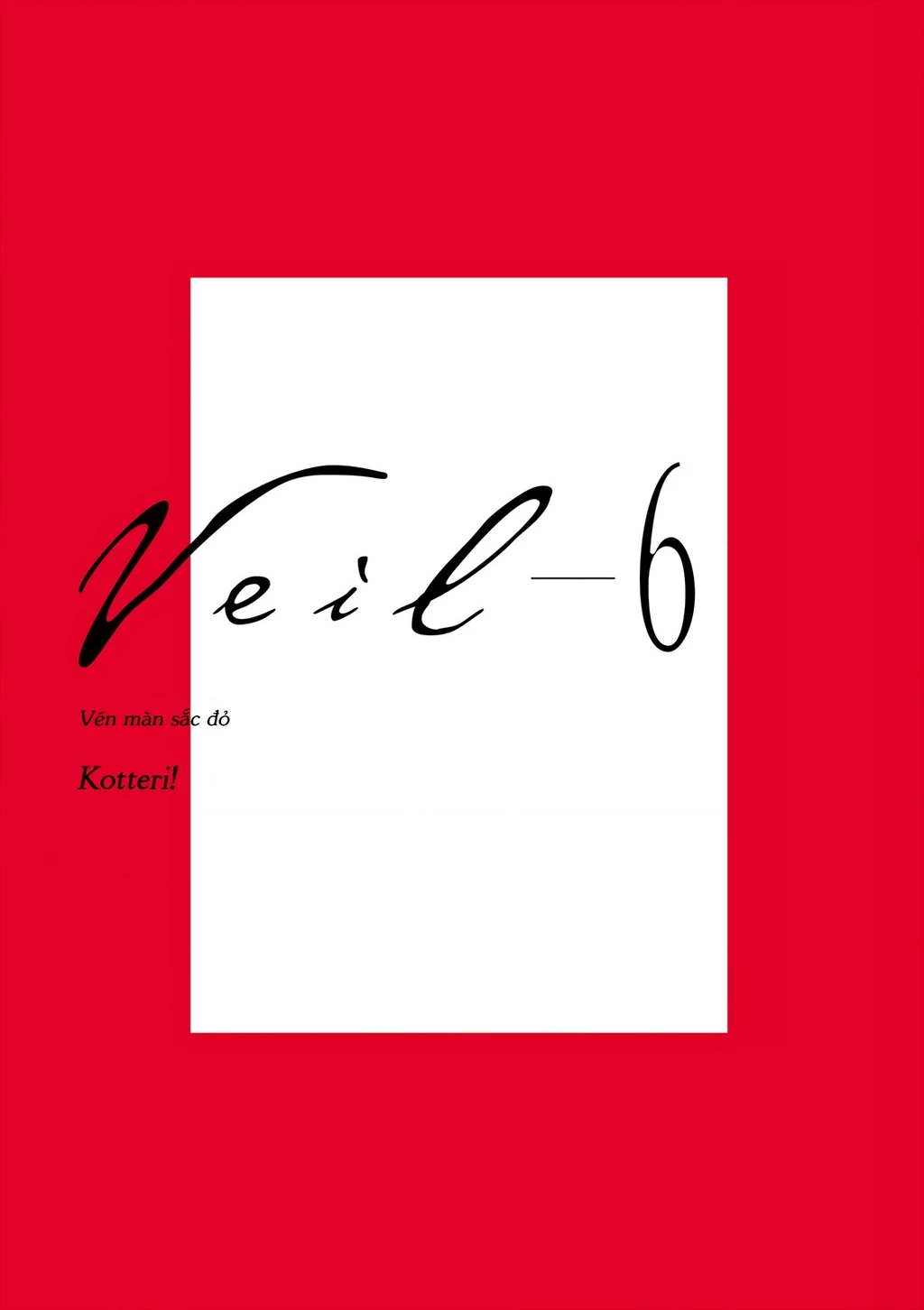 Veil Chapter 57 - Trang 2