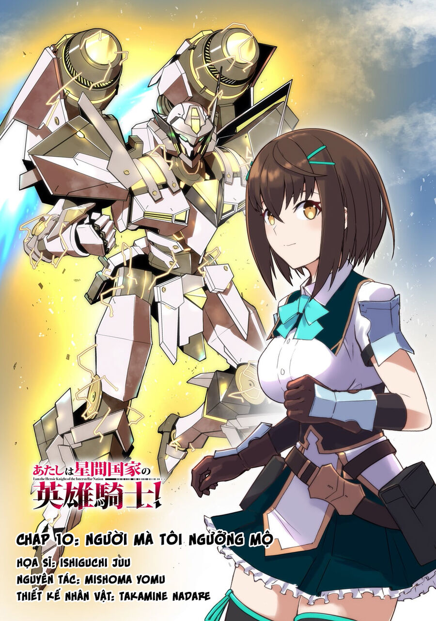 I Am The Heroic Knight Of The Interstellar Nation Chapter 10 - Trang 2