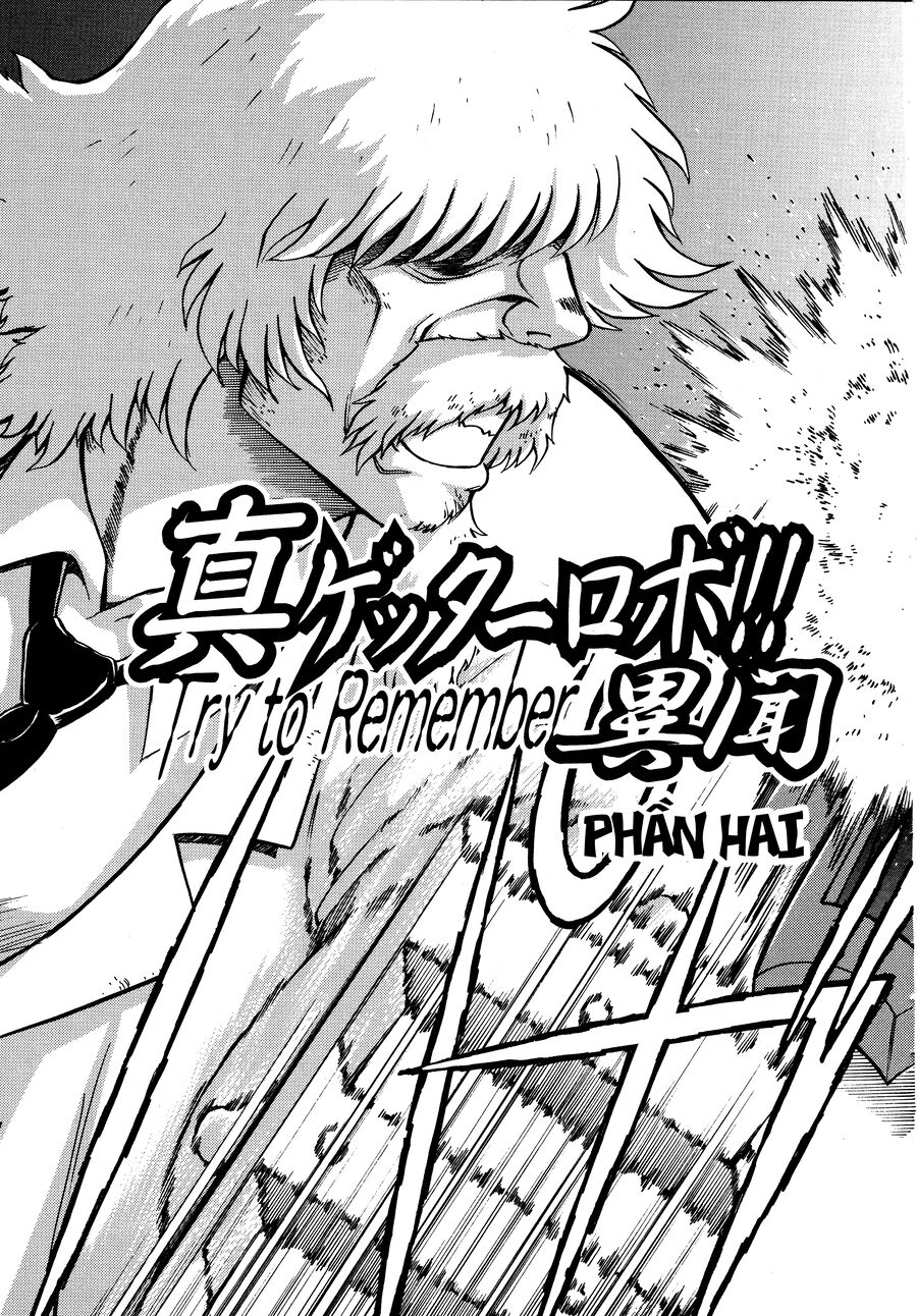 Shin Change!! Getter Robo: Strange Story – Try To Remember Chapter 2.1 - Trang 2