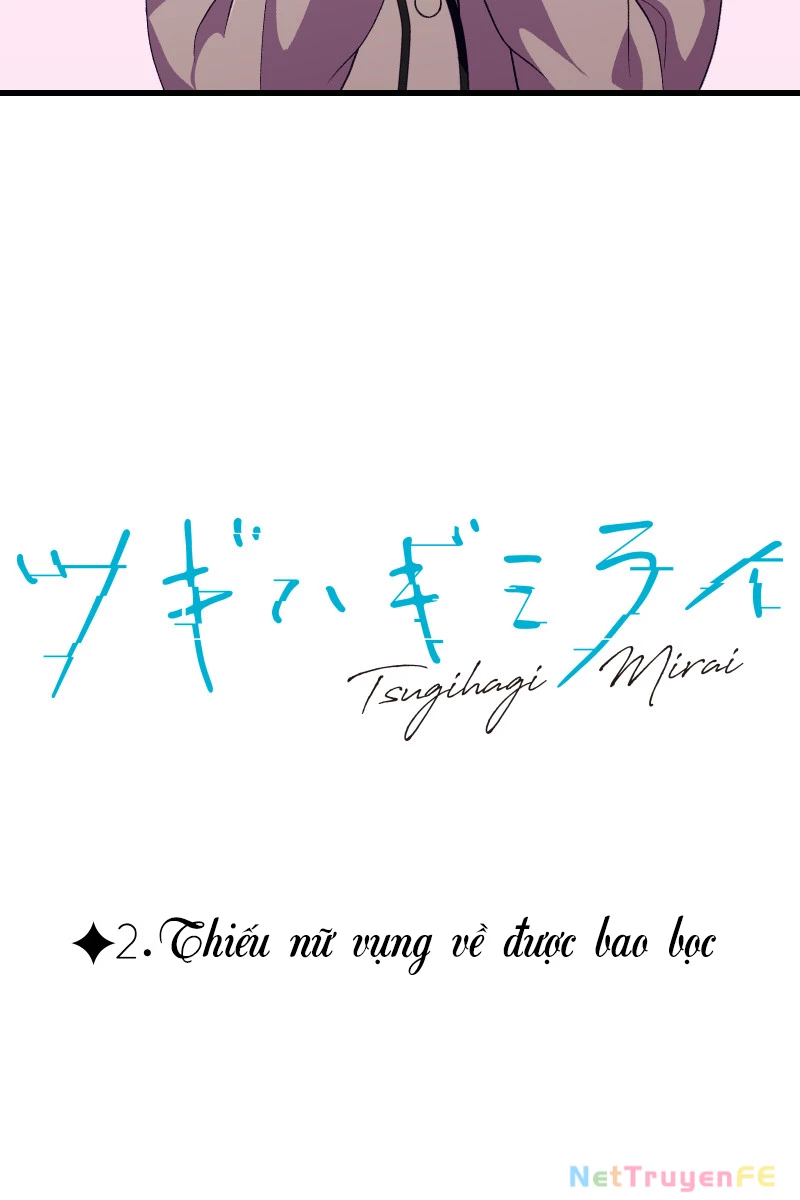 Tsugihagi Mirai Chapter 2 - Trang 2