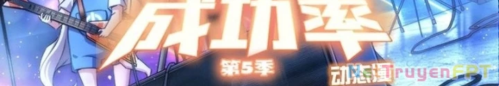 Ta Có Thể Thấy Tỉ Lệ Thành Công Chapter 325 - Trang 2