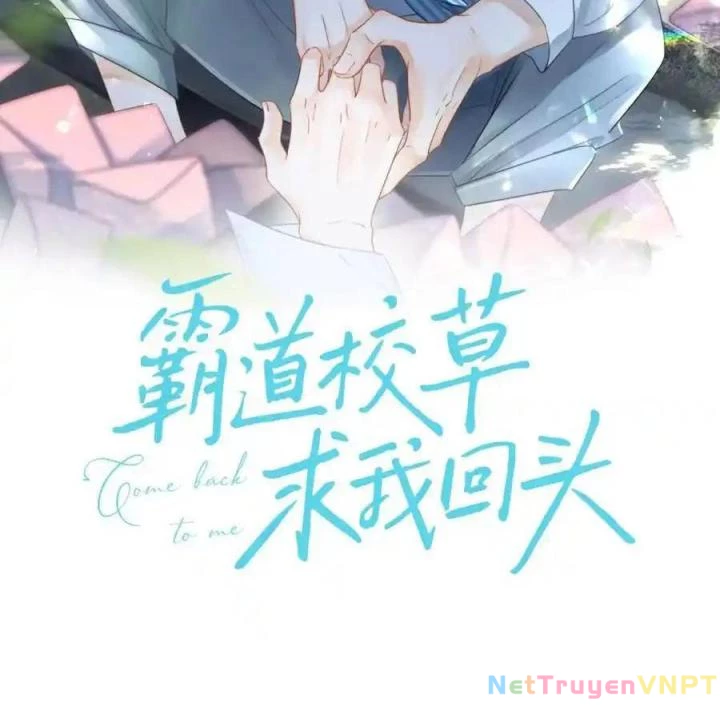 Giáo Thảo Bá Đạo Cầu Tôi Quay Lại Chapter 54 - Trang 2