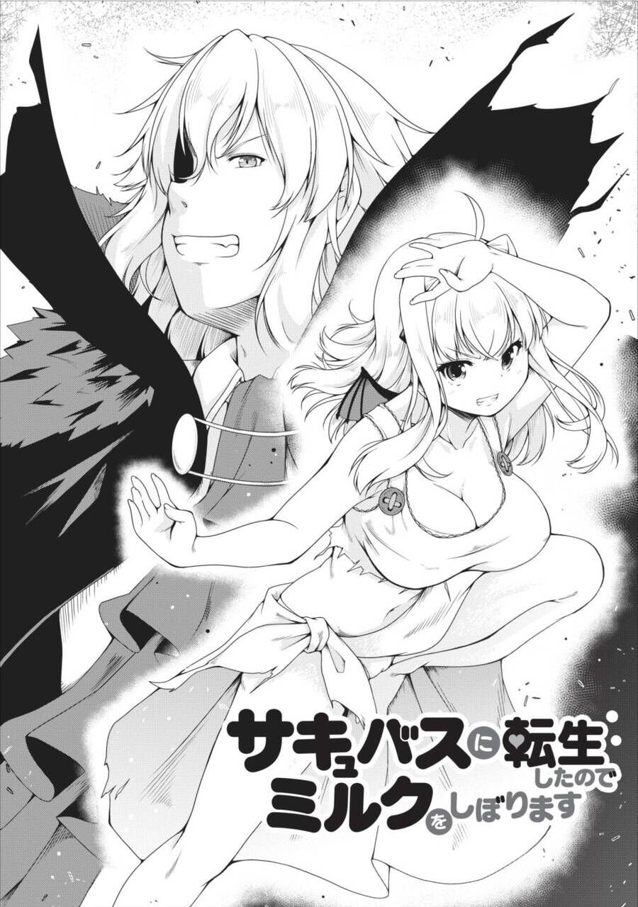Because I Reincarnated As A Succubus, Ill Squeeze Out Milk(Dot) Chapter 11 - Trang 2