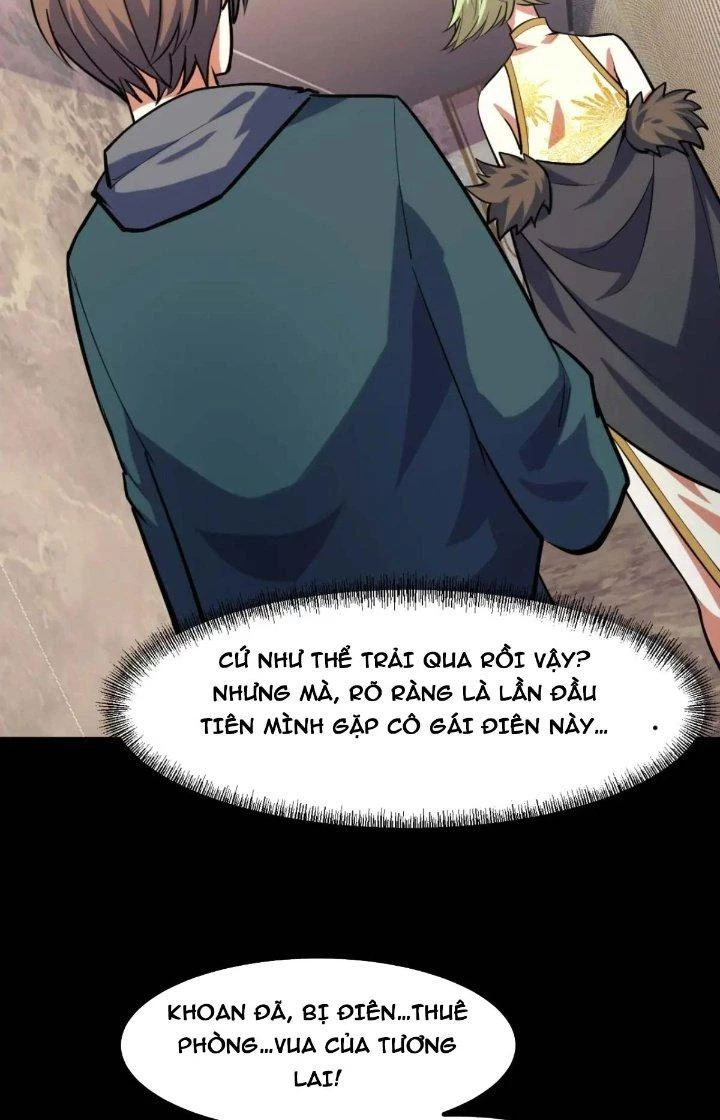Các Nàng Nói Ta Là Vua Tương Lai Chapter 52 - Trang 2