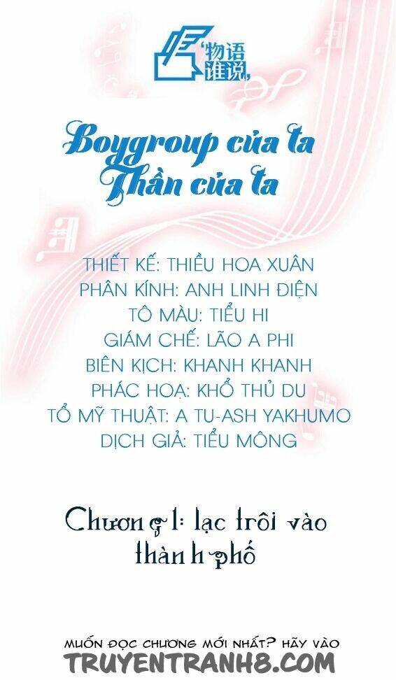 Boygroup Của Ta, Thần Của Ta Chapter 1 - Trang 2