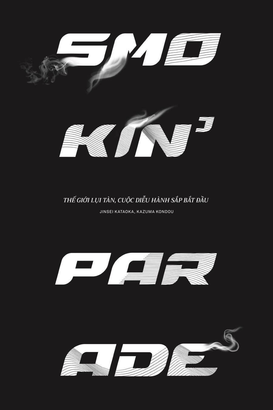 Smokin’Parade Chapter 32 - Trang 2
