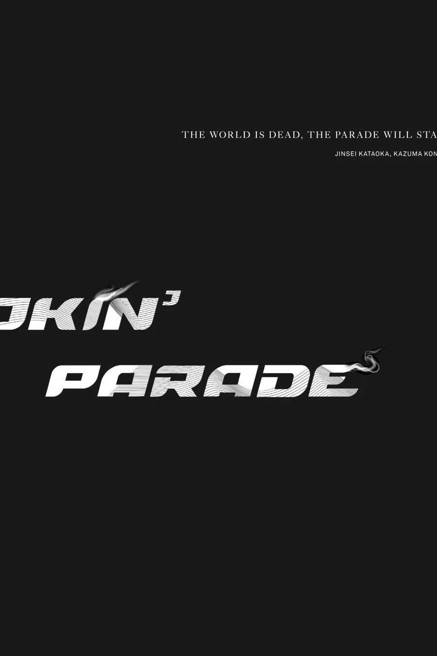 Smokin’Parade Chapter 45 - Trang 2