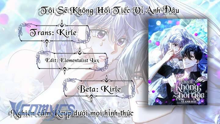 Tôi Sẽ Không Hối Tiếc Vì Anh Đâu Chapter 137 - Trang 2