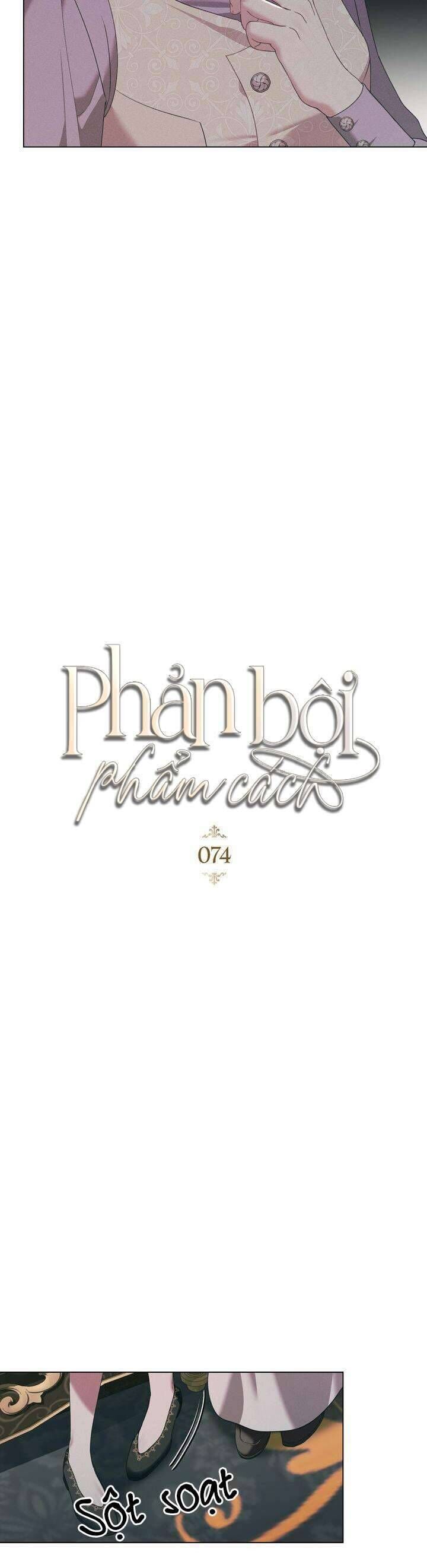 Phản Bội Nhân Phẩm Chapter 74 - Trang 2