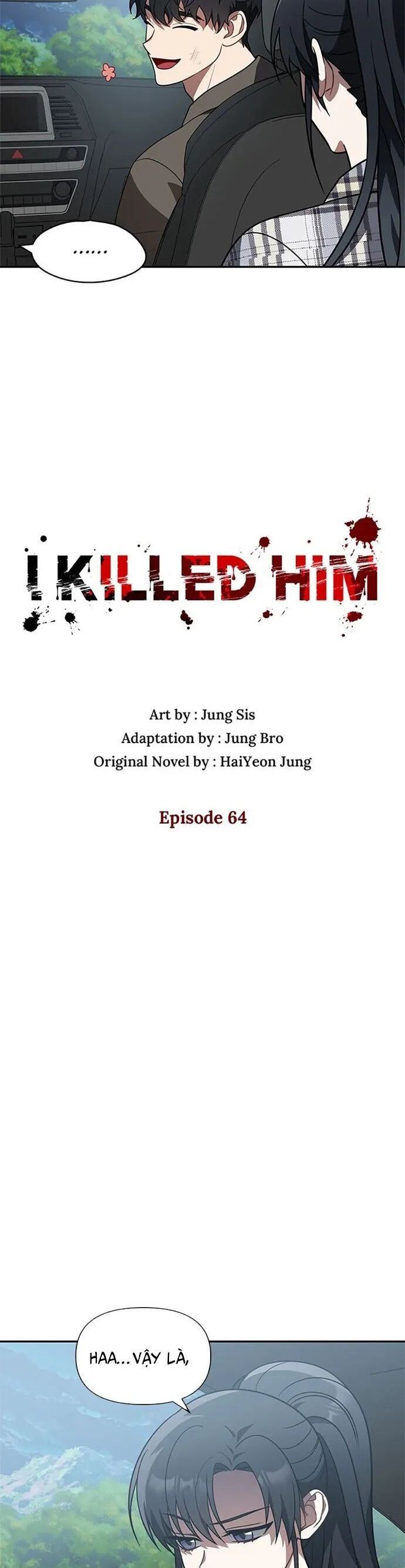 Tôi Đã Giết Hắn Chapter 64 - Trang 2