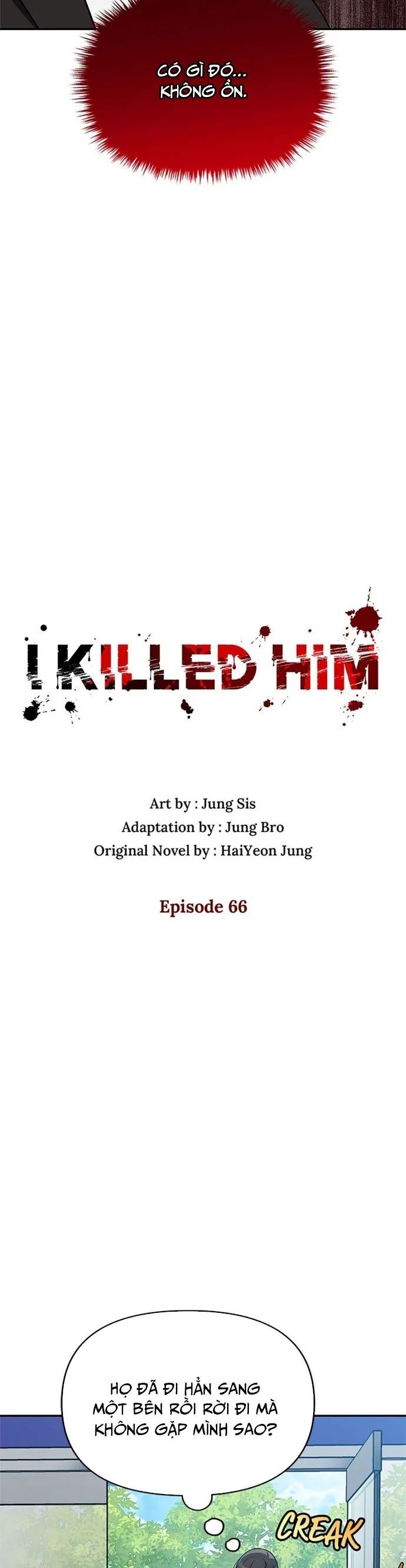 Tôi Đã Giết Hắn Chapter 66 - Trang 2
