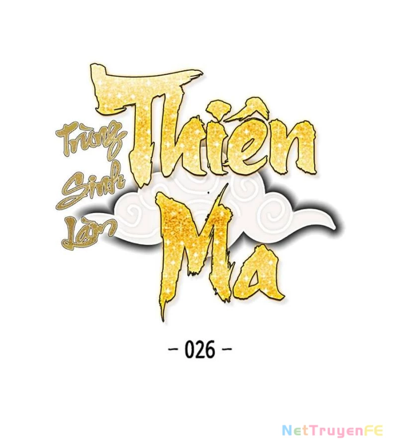 Trùng Sinh Thành Thiên Ma Chapter 26 - Trang 2