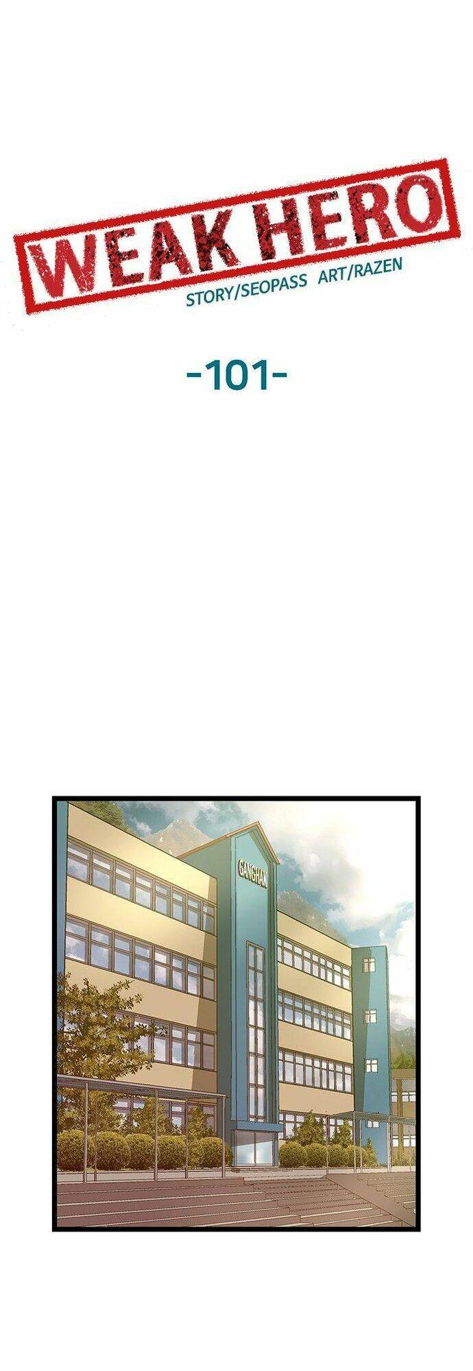 Weak Hero Chapter 101 - Trang 2