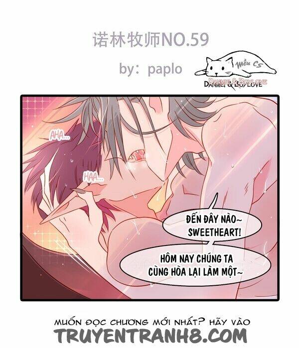 Nặc Lâm Mục Sư Thiên Sứ Chapter 59 - Trang 2