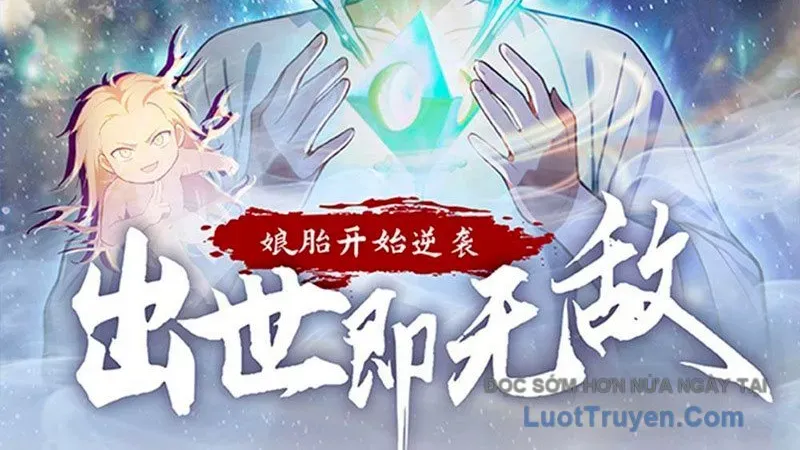 Nghịch Tập Từ Trong Bụng Mẹ: Vừa Sinh Ra Đã Là Vô Địch Chapter 15 - Trang 2