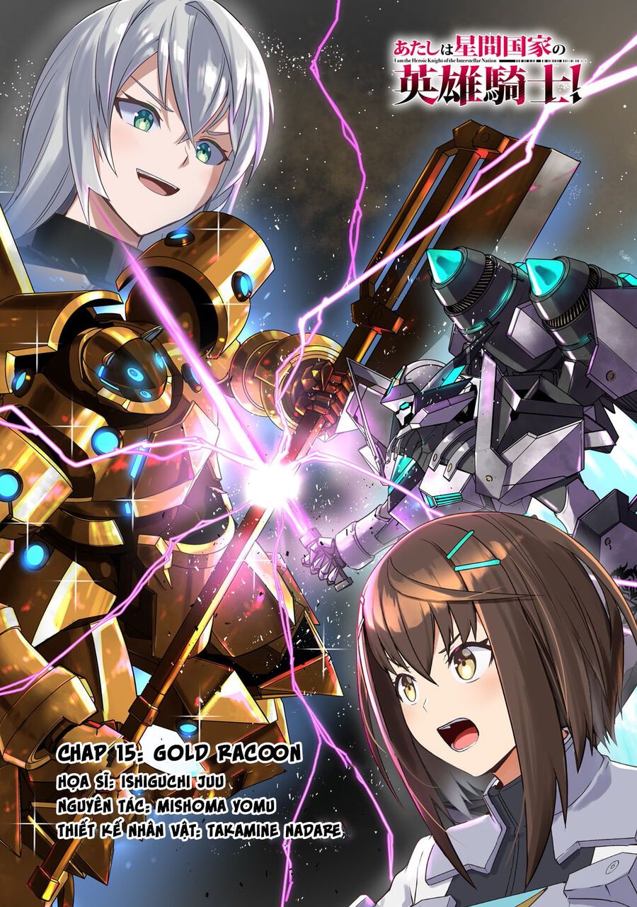 I Am The Heroic Knight Of The Interstellar Nation Chapter 15 - Trang 2