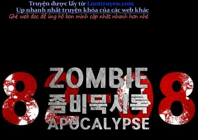 Mạt Thế Zombie 82-08 Chapter 88 - Trang 2