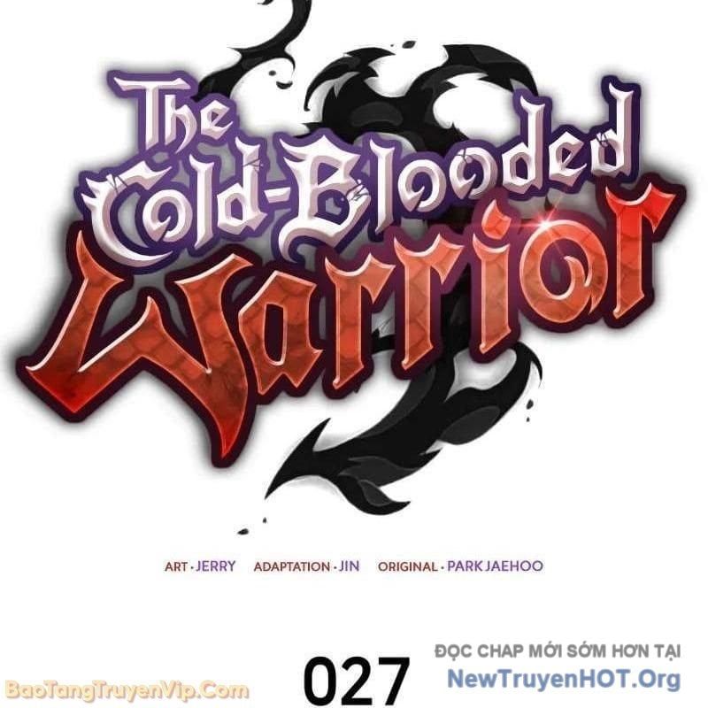 Chiến Binh Máu Lạnh Chapter 27 - Trang 2