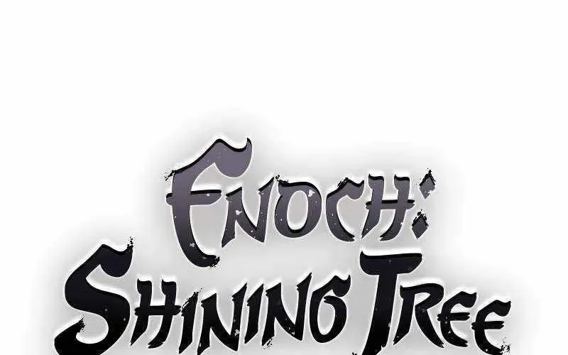 Enoch Và Truyền Thuyết Thánh Thụ Chapter 12 - Trang 2