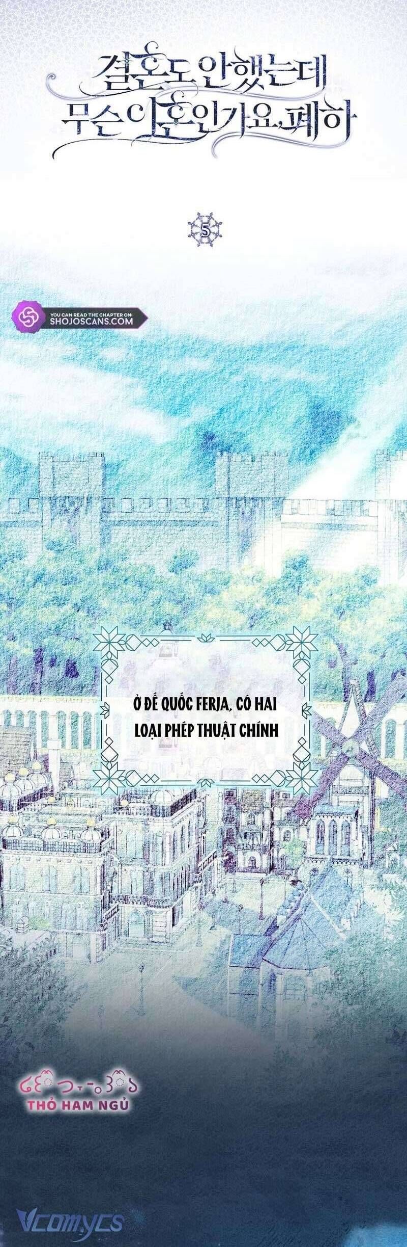 Sao Tôi Có Thể Li Hôn Khi Còn Chưa Kết Hôn Đây, Thưa Bệ Hạ Chapter 5 - Trang 2