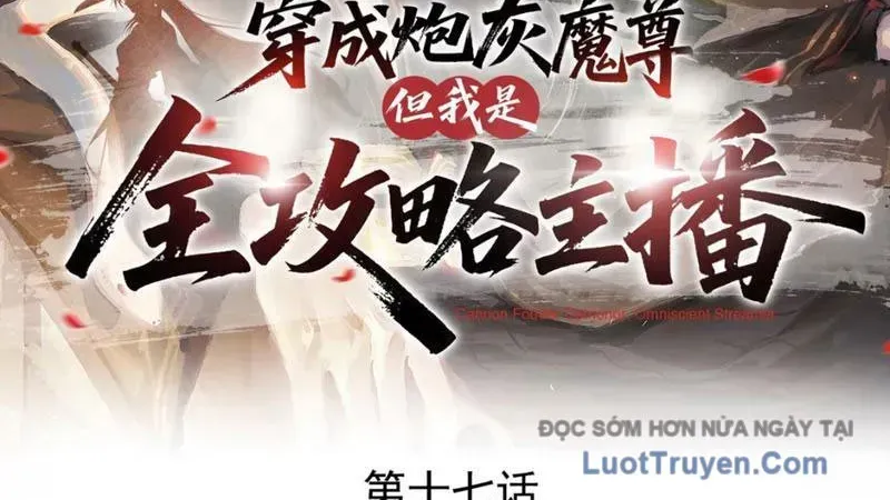 Xuyên Không Thành Ma Tôn Pháo Hôi? Nhưng Ta Là Streamer Công Lược Chapter 17 - Trang 2