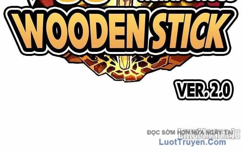 Gậy Gỗ Cấp 99+ Chapter 165 - Trang 2