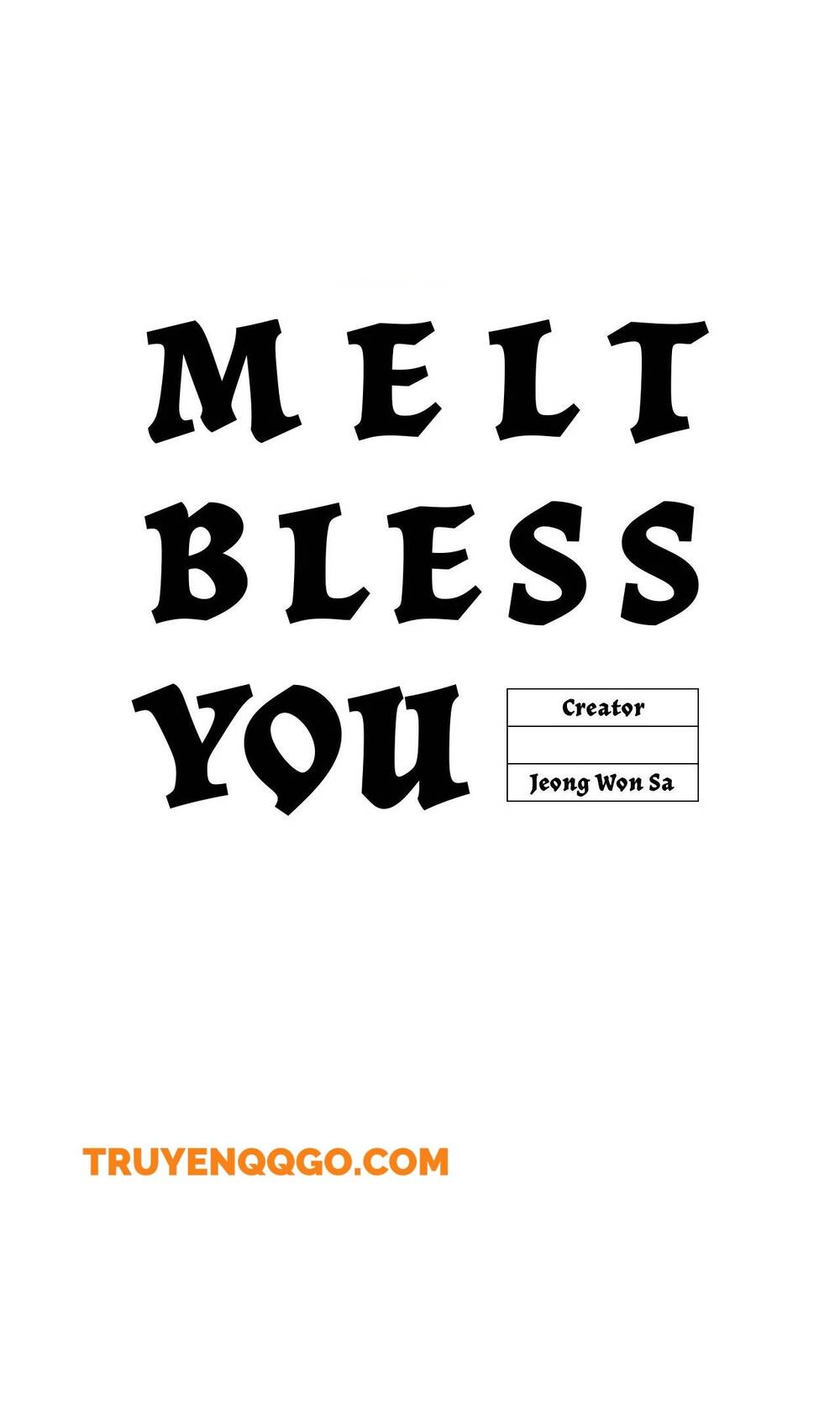 Gửi Lời Chúc Phúc Của Melt Tới Người Chapter 46 - Trang 2