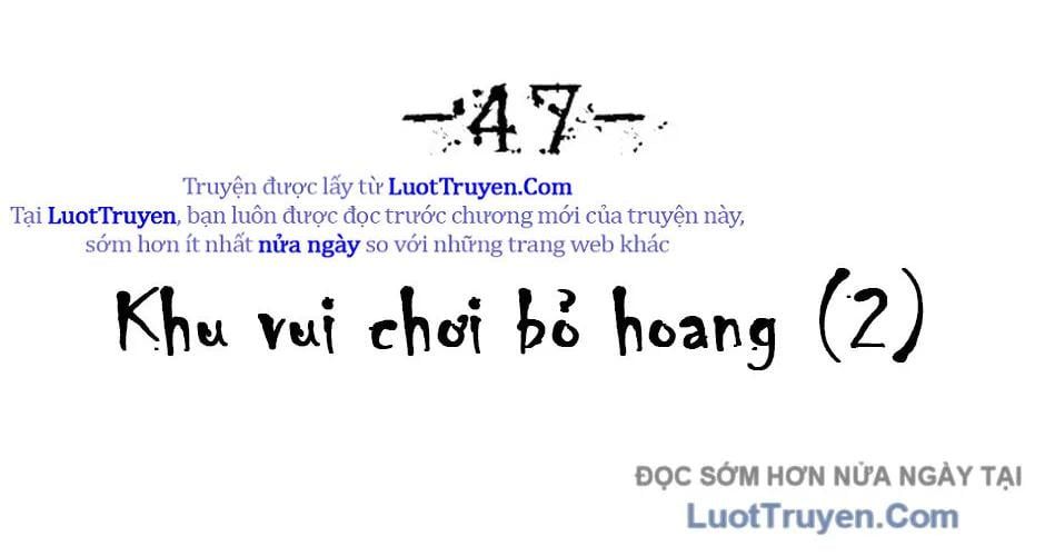Chớ Bước Vào Nhà Hoang! Chapter 47 - Trang 2