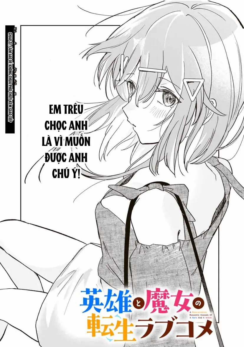 Chuyện Tình Chuyển Sinh Hài Hước Của Anh Hùng Và Phù Thuỷ Chapter 27 - Trang 2