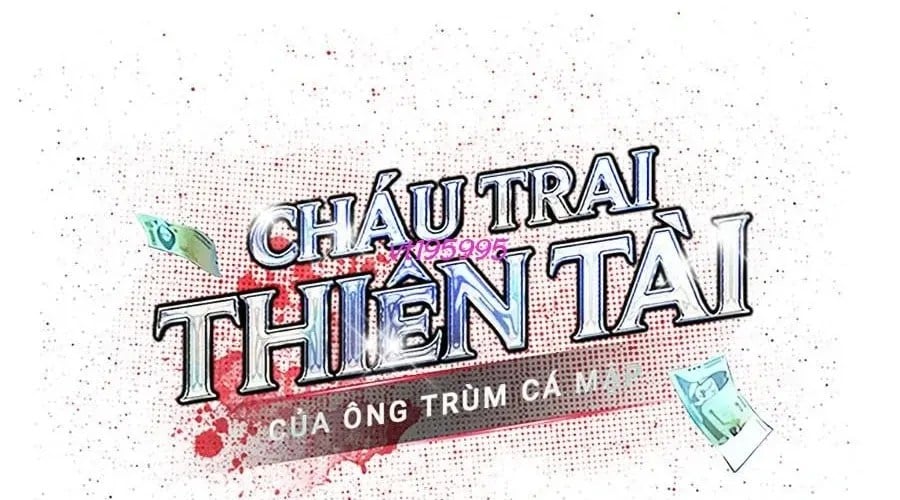 Cháu Trai Thiên Tài Của Vua Cho Vay Nặng Lãi Chapter 76 - Trang 2