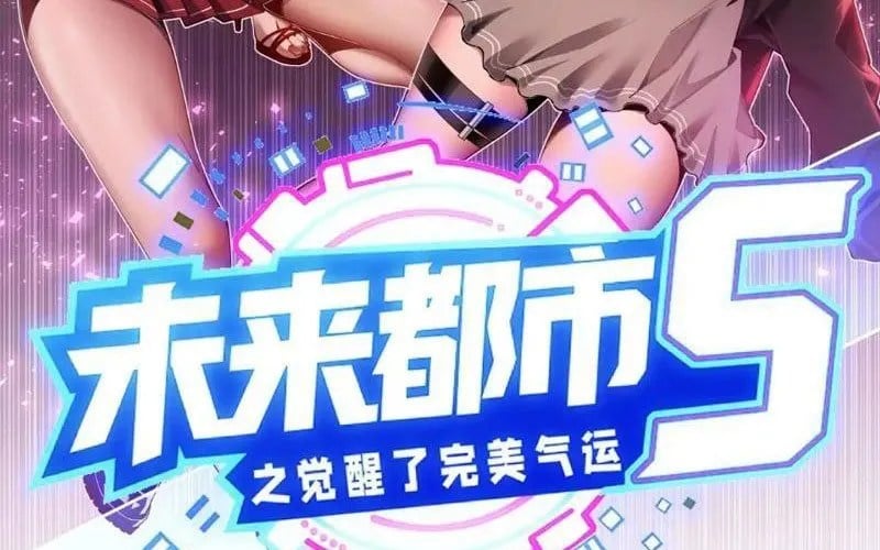 Đô Thị Tương Lai Đã Thức Tỉnh Khí Vận Hoàn Mỹ Chapter 34 - Trang 2