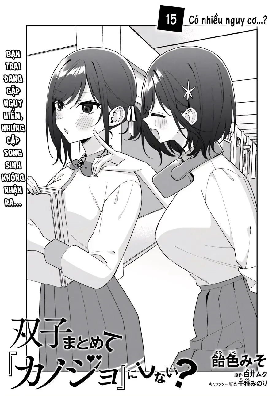 Futago Matomete “Kanojo” Ni Shinai? Chapter 15 - Trang 2