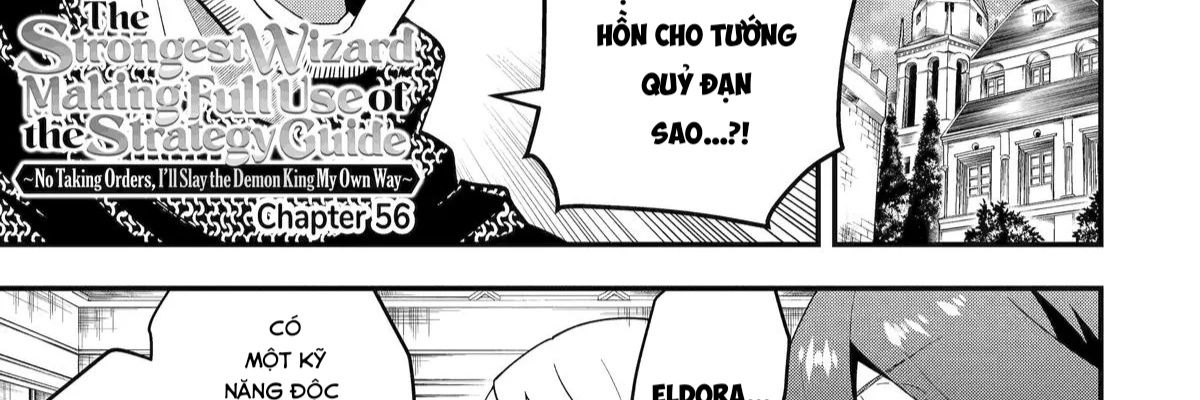 Pháp Sư Mạnh Nhất Dùng Sách Chiến Lược, Tự Mình Tiêu Diệt Ma Vương Chapter 56 - Trang 2