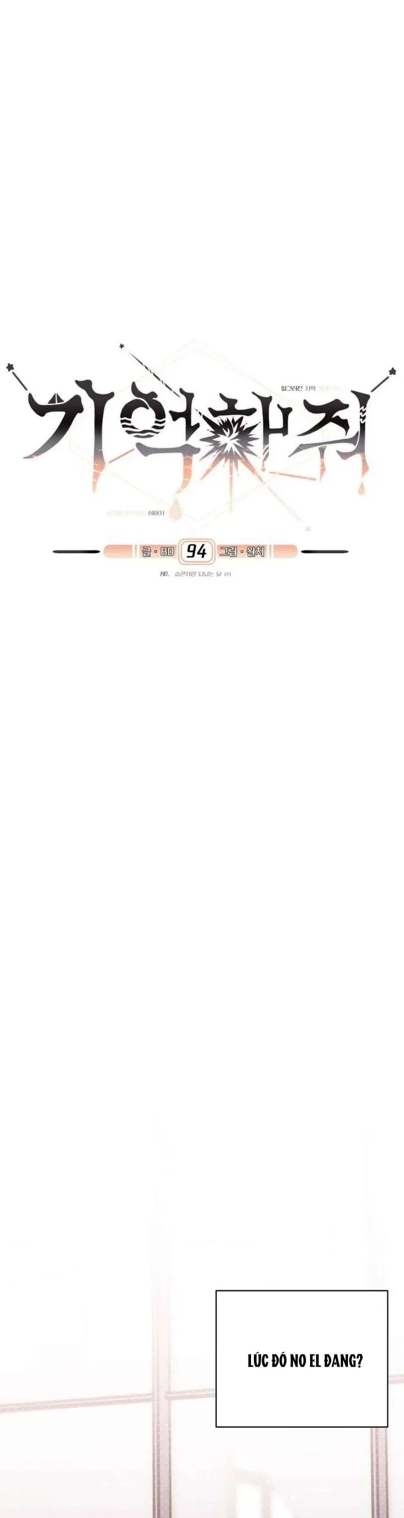 Xin Người Đừng Quên Chapter 94 - Trang 2