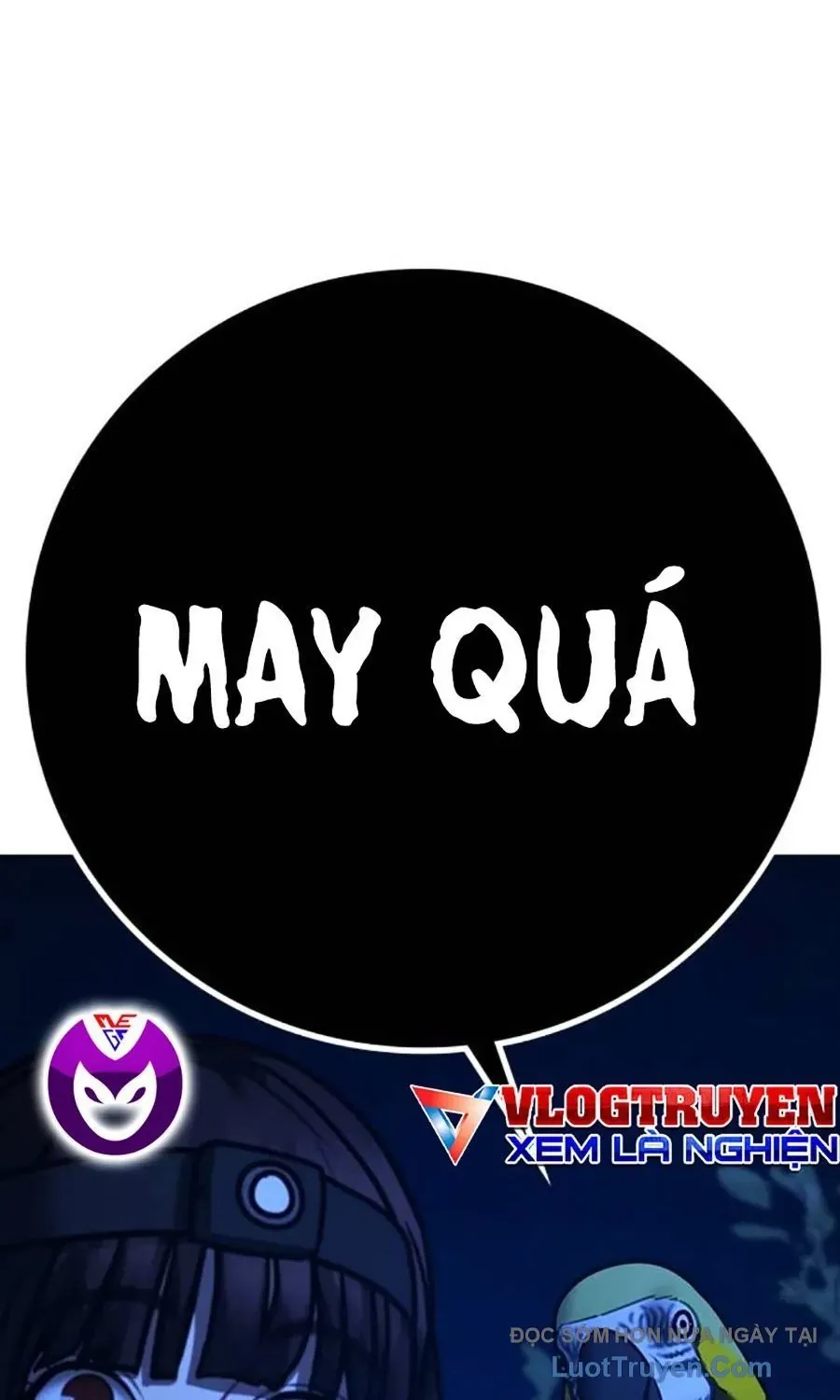 Nhiệm Vụ Đời Thật Chapter 177 - Trang 2