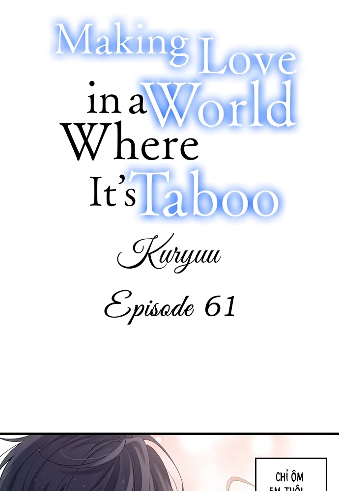 Làm Tình Trong Một Thế Giới Mà Điều Đó Là Điều Cấm Kỵ Chapter 61 - Trang 2
