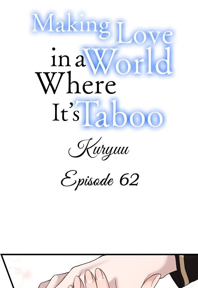 Làm Tình Trong Một Thế Giới Mà Điều Đó Là Điều Cấm Kỵ Chapter 62 - Trang 2