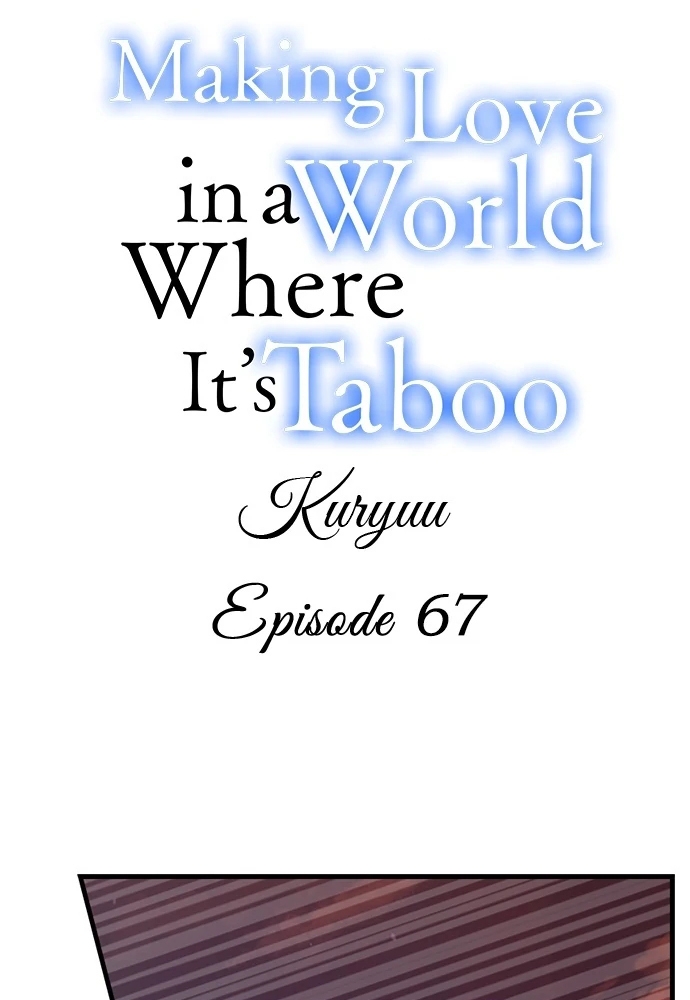 Làm Tình Trong Một Thế Giới Mà Điều Đó Là Điều Cấm Kỵ Chapter 67 - Trang 2