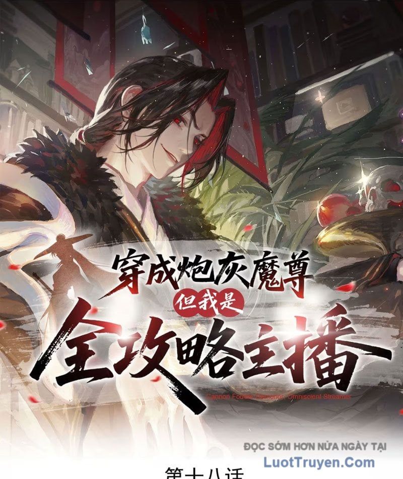 Xuyên Không Thành Ma Tôn Pháo Hôi? Nhưng Ta Là Streamer Công Lược Chapter 18 - Trang 2