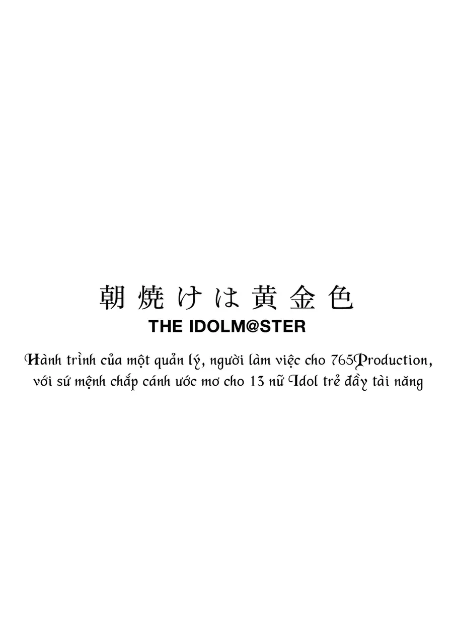 Morning Glow Is Golden: The Idolm@Ster Chapter 34 - Trang 2