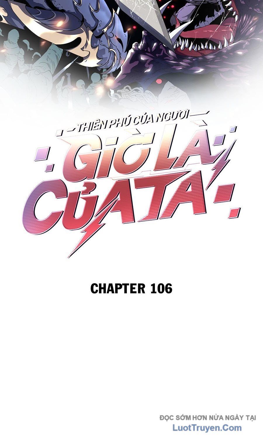 Thiên Phú Của Ngươi, Giờ Là Của Ta Chapter 106 - Trang 2