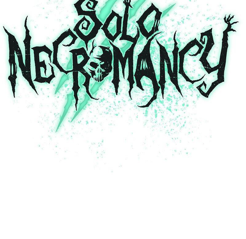 Tôi – Necromancer Cô Độc Chapter 47 - Trang 2