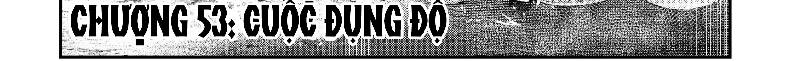 Cuộc Phiêu Lưu Của Kẻ Bất Tử Không Mong Muốn Chapter 53 - Trang 2