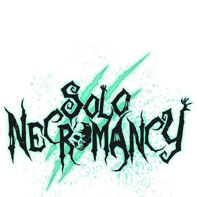 Tôi – Necromancer Cô Độc Chapter 50 - Trang 2