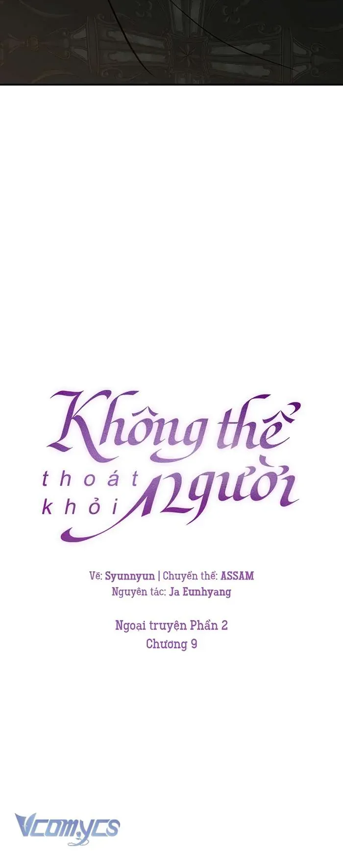 Không Thể Thoát Khỏi Người Chapter 140 - Trang 2